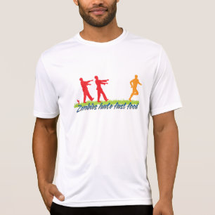 Zombies Hate Fast Food T-shirt