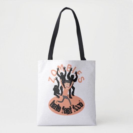 Zombies Hate Fast Food Tote Bag (Voorkant)