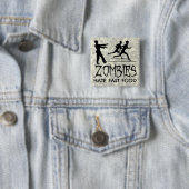 Zombies Hate Fast Food Vierkante Button 5,1 Cm (In situ)