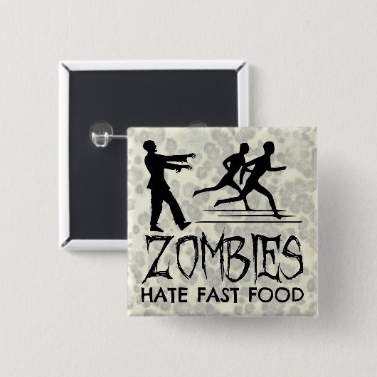 Zombies Hate Fast Food Vierkante Button 5,1 Cm (Voorkant /achterkant)