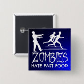 Zombies Hate Fast Food Vierkante Button 5,1 Cm (Voorkant /achterkant)