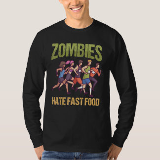 Zombies haten Fast Food Marathonlopen T-shirt