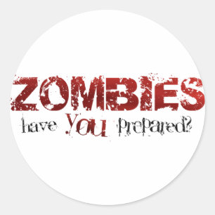 Zombies: heb je je voorbereid? ronde sticker