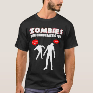 Zombiës heeft ook chiropraktijk nodig - zwart t-shirt