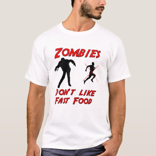 Zombies houden niet van fast food t-shirt (Voorkant)