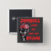 Zombies houden van hersenen vierkante button 5,1 cm (Voorkant /achterkant)