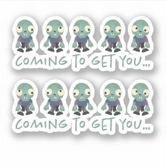 Zombiës...kom je halen! sticker (Voorkant)