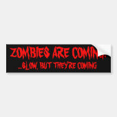 Zombies komen eraan bumpersticker (Voorkant)