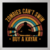 Zombies kunnen geen Kayak kopen Poster (Voorkant)