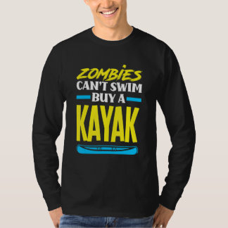 Zombies Kunnen Niet Zwemmen Koop Een Kayak Kayakke T-shirt