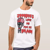 Zombies Liefhebben Hersenen Licht T-shirts (Voorkant)