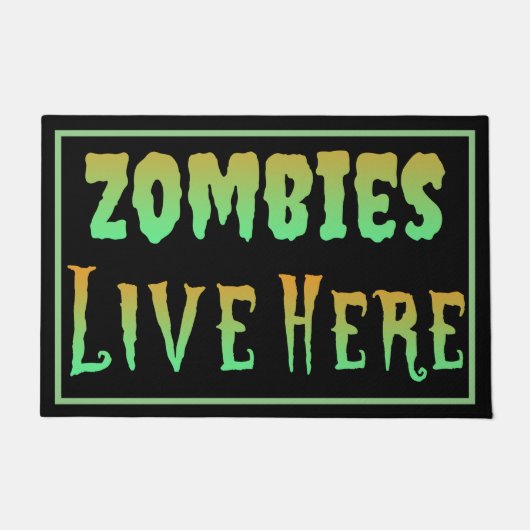 Zombies live Hier Oozing Neon Halloween Deurmat (Voorkant)
