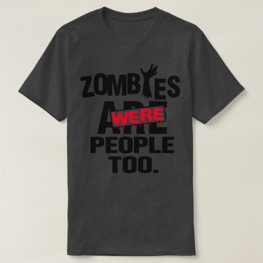 Zombies mensen ook t-shirt (Design voorkant)
