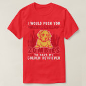 Zombies om mijn gouden riever te redden Funny Hobw T-shirt (Design voorkant)
