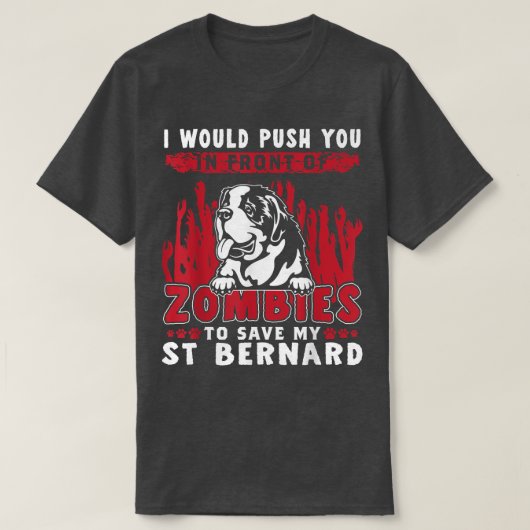 Zombies om mijn Sint Bernard Funny Halloween Dog t T-shirt (Design voorkant)