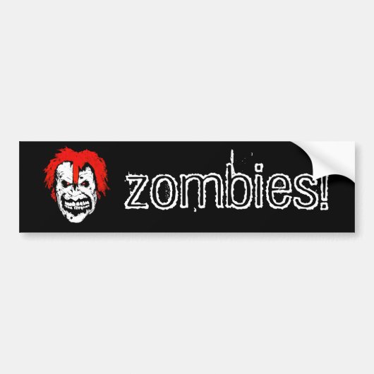 zombies! (Schmile) Bumpersticker (Voorkant)