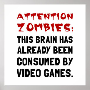 Zombies Video Games Poster