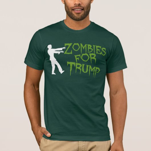 Zombies voor Trump Humor T-shirt (Voorkant)