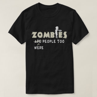 Zombies waren mensen die te grappig waren t-shirt