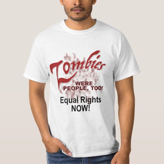zombies waren ook mensen! t-shirt (Voorkant)