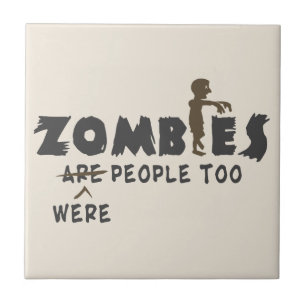 Zombies waren te veel mensen tegeltje