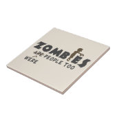 Zombies waren te veel mensen tegeltje (Zijkant)