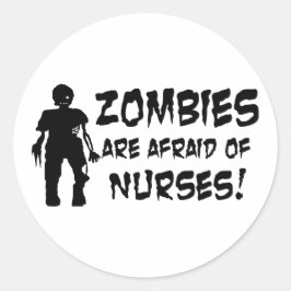 Zombiës zijn bang voor verpleegsters ronde sticker