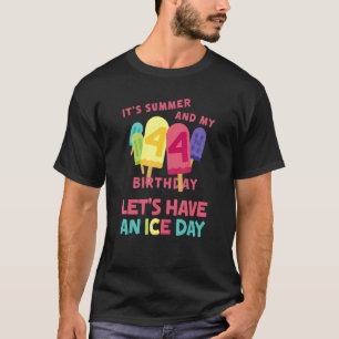 Zomdag, we hebben een ijsdag 44ste verjaardag t-shirt