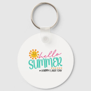 Zomer gelukkig laatste dag sleutelhanger
