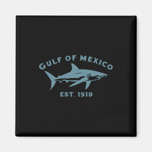 Zomer Golf Van Mexico Voor Altijd 1519 Haai Golfo Magneet