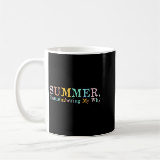 Zomer Herinnerend Waarom Herinnerend Waarom Zomer Koffiemok