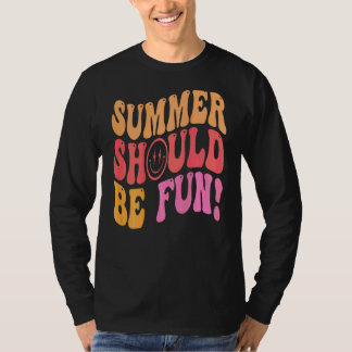 Zomer Moet Leuk Zijn Esthetische Zomer T-shirt