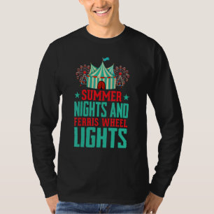 Zomer Nachten En Ferris Lichten Artiest Circus 1 T-shirt