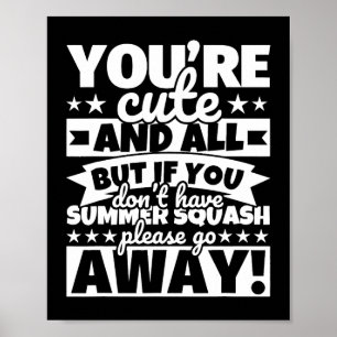 Zomer squash lover eten grappig poster