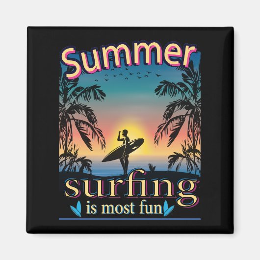 Zomer - Surfen is het meest vette magneet (Voorkant)