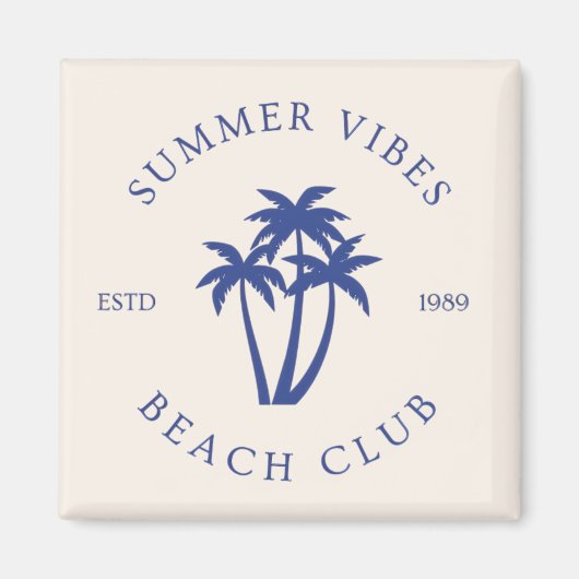 Zomer Vibes Magneet (Voorkant)