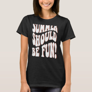 Zomer zou een mooie zomeresthetische uitdrukking m t-shirt