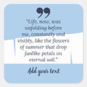 Zomercitaten Groet Vierkante Sticker (Voorkant)