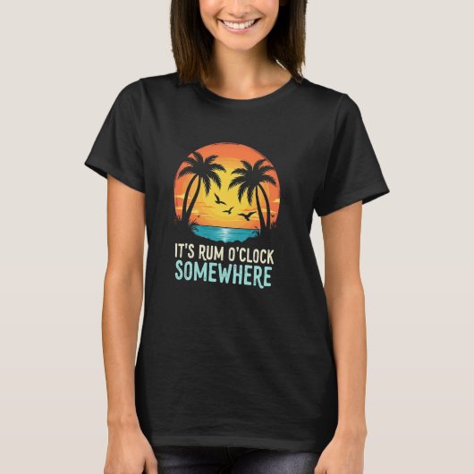 Zomerlike Rum Het is Rum O Clock Ergens T-shirt (Voorkant)