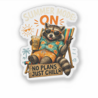 Zomermodus AAN – Geen Plannen, Gewoon Chillen 🦝☀️ Sticker