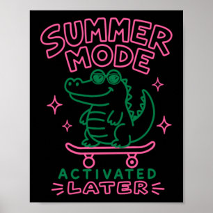 Zomermodus geactiveerd Tot ziens Gator Design Poster