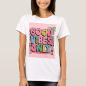 Zomerse goede vibes t-shirt (Voorkant)
