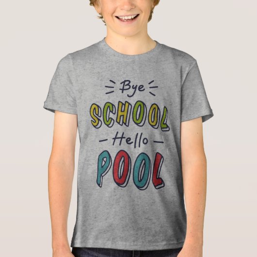 Zomerstop Klaar T-shirt - Cool "Bye School Hello (Voorkant)