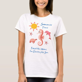 Zomertijd-vergeet de stormen T-shirt
