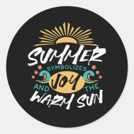 Zomervreugde - Warme Zon & Geluk Quote Ronde Sticker
