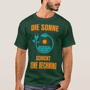 Zon Geen Bill Zonnestelsel Zonne-energie 2 T-shirt