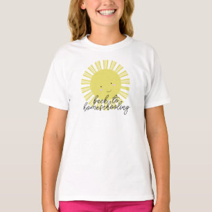 Zon Lachend Terug Naar Thuisonderwijs Eerste Dag T-shirt