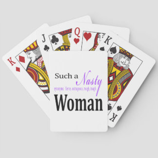 Zo'n Nasty Woman Pokerkaarten