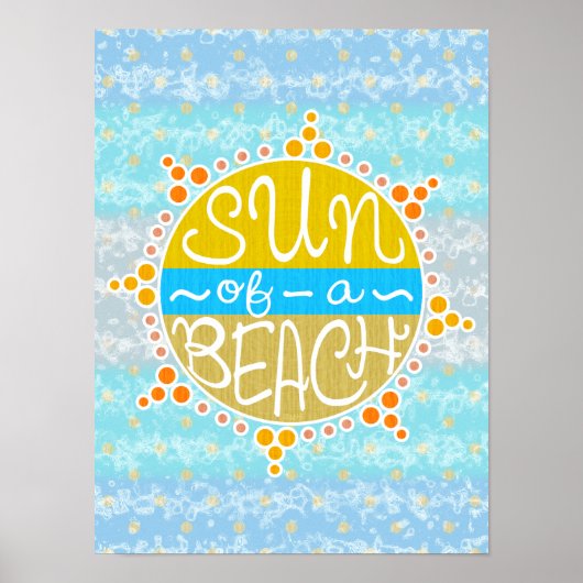 Zon van een Beach Funny Cute Pun Summer Seaside Poster (Voorkant)