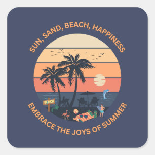 Zon, Zand, Strand, Geluk, Omhels Vreugden van de Z Vierkante Sticker